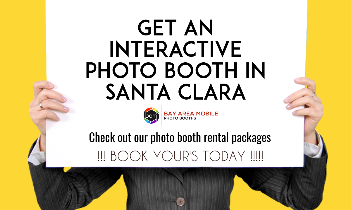 Photo Booth Rentals Santa Clara CA - BAM Photo Booths